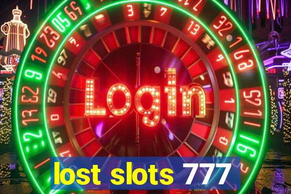 lost slots 777